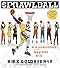 Produktbild SprawlBall: A Visual Tour of the New Era of the NBA