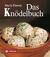 Das Knödelbuch. 3702217134 Book Cover