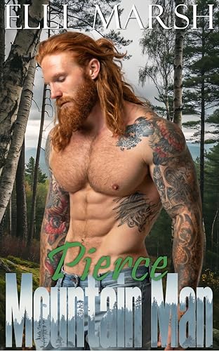 Mountain Man Pierce: a steamy, instalust, reverse grumpy sunshine, curvy girl one hour short read (Ashwood Construction Mountain Man Book 4)