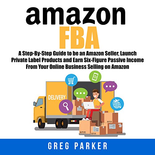 Amazon.co.jp Amazon FBA A StepByStep Guide to Be an Amazon Seller