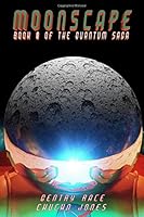Moonscape: A Raypunk Prequel 1521718598 Book Cover