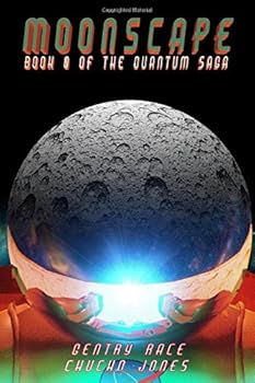 Paperback Moonscape: A Raypunk Prequel (The Quantum Saga) Book