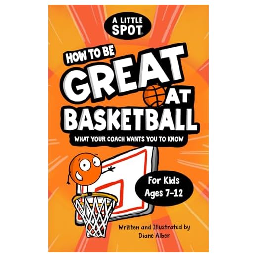 How to Be Great at Basketball: What Your Coach Wants You to Know