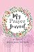 My Prayer Journal: 90 days of Prayer, Praise, and Thanks, Floral Wreath, 6 x 9 (Prayerful Journals)