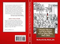 Christian Missions and Treaty Rights in Late Qing China, 1842–1903 1570878978 Book Cover