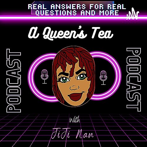 Couverture de A Queens Tea with JiJi Nan