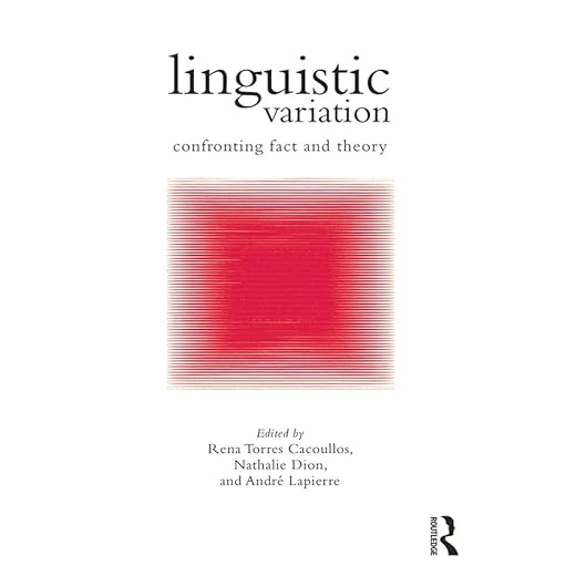 Exploring Linguistic Variation and Theory