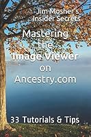 Insider Secrets: Mastering the Image Viewer on Ancestry. com : 33 Tutorials and Tips 1521927340 Book Cover