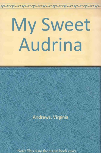 My Sweet Audrina 0708981747 Book Cover