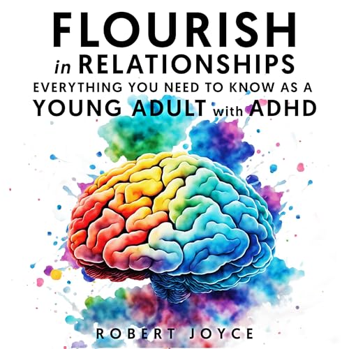 Flourish in Relationships by Robert Joyce episode artwork