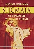  Stigmata. Sie tragen die Wundmale Christi