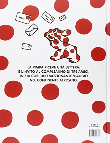 Pimpa Vola In Africa. Ediz. Illustrata - 2
