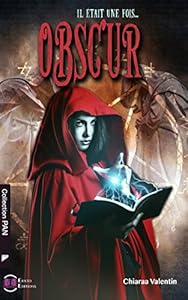 Book's Cover of Obscur - Il était une fois (EE.FANTASY)
