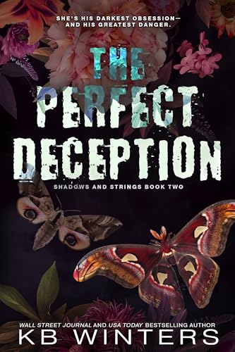 The Perfect Deception (Shadows and Strings Book 2)