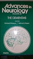 Dementias: Advances in Neurology 0890046964 Book Cover