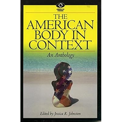 The American Body in Context