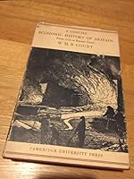 A Concise Economic History of Britain. From 1750 to Recent Times B001OXMJC4 Book Cover
