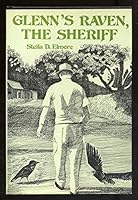 Glenn's Raven, the Sheriff 0533094925 Book Cover