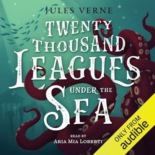 Twenty Thousand Leagues Under the Sea Audiobook By Jules Verne cover art