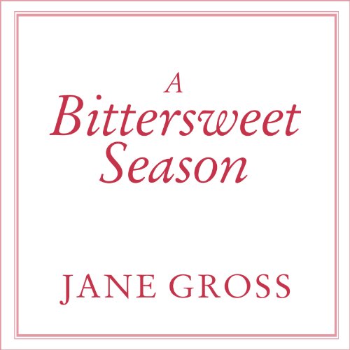 A Bittersweet Season Caring for Our Aging Parents And Ourselves (Audible Audio