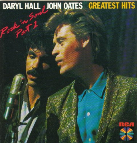Daryl Hall John Oats Greatest Hits Rock 'N Soul Part 1 [Audio CD]