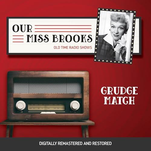 Our Miss Brooks: Grudge Match B0DG17CYTG Book Cover