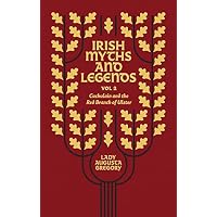 Irish Myths and Legends Vol 2
