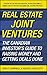 Real Estate Joint Ventures: The Canadian Investor's Guide to Raising Money and Getting Deals Done