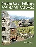 Making Rural Buildings for Model Railways