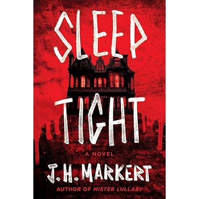 Sleep Tight: A Novel