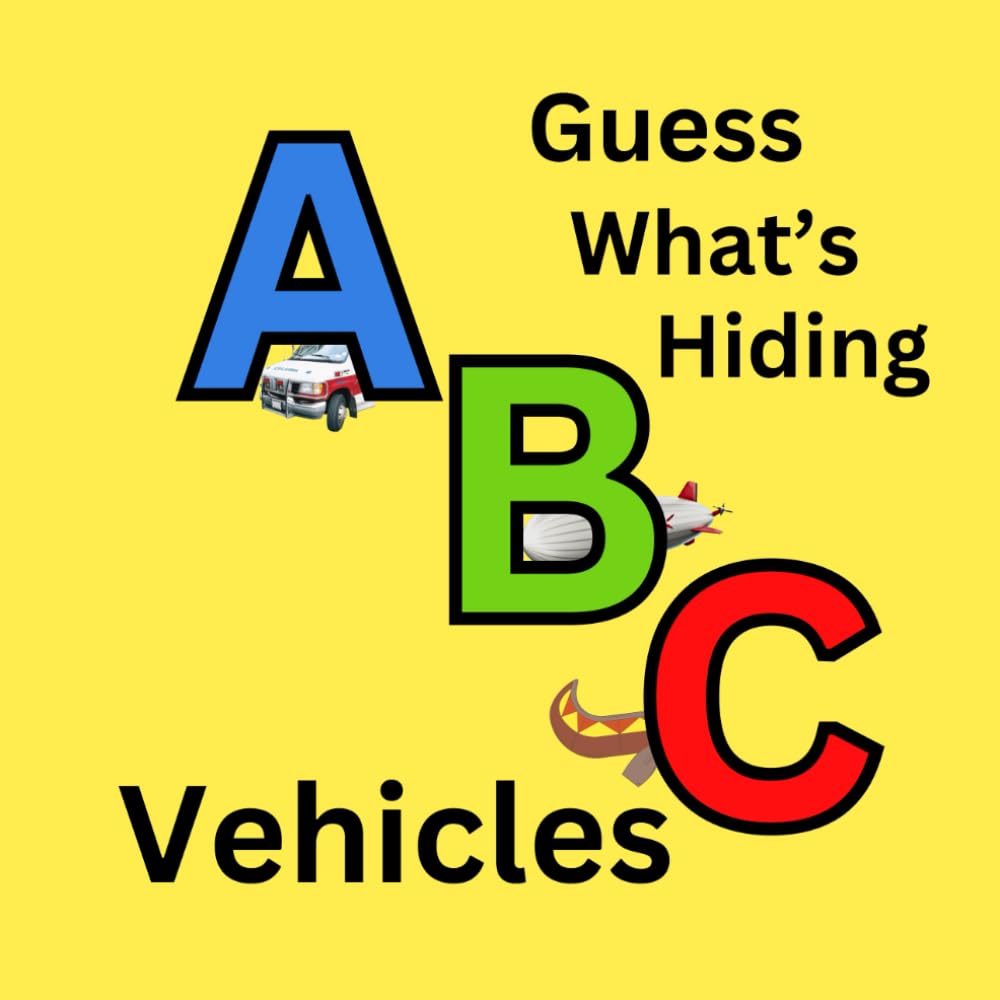 ABC Guess What's Hiding Vehicles