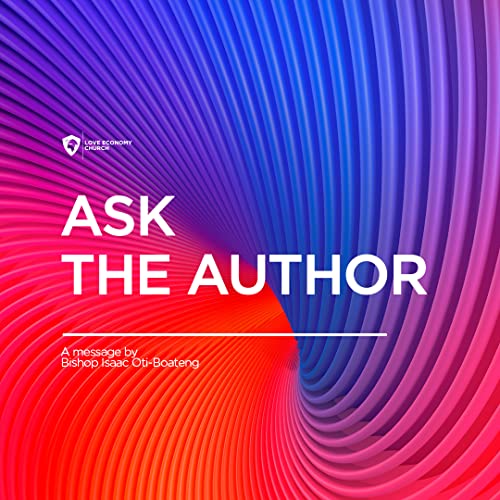 Ask The Author: Eternal Life, Salvation, Dating