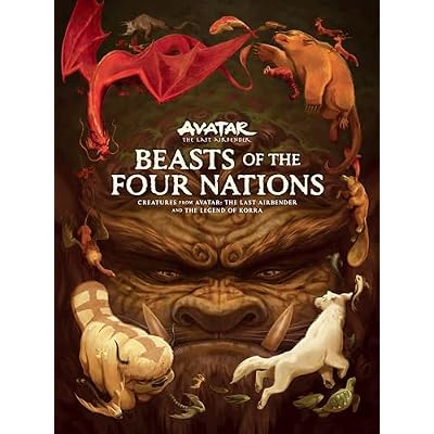 Beasts of the Four Nations: Creatures from Avatar: The Last Airbender and The Legend of Korra