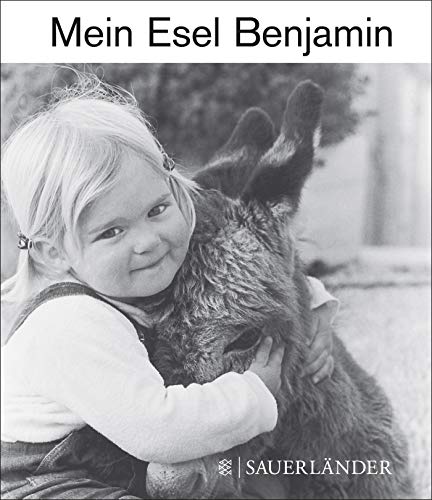 Mein Esel Benjamin (Mini-Ausgabe): Mini-Bilderbuch (Popular Fiction) Mein Esel Benjamin (Mini-Ausgabe): Mini-Bilderbuch (Popular Fiction)