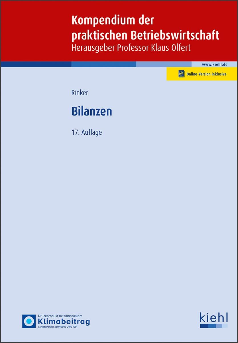 Bilanzen (Kompendium der praktischen Betriebswirtschaft)