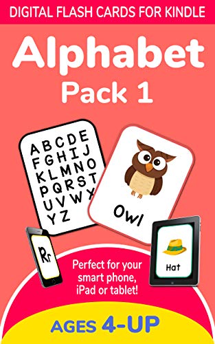 Alphabet: Digital Flash Cards for Kindle - A Fun Way to Learn the Letters of the Alphabet - Pre-K, K