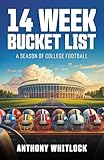 14 Week Bucket List: A Season of College Football