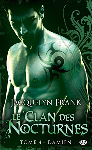 Damien: Le Clan des Nocturnes, T4