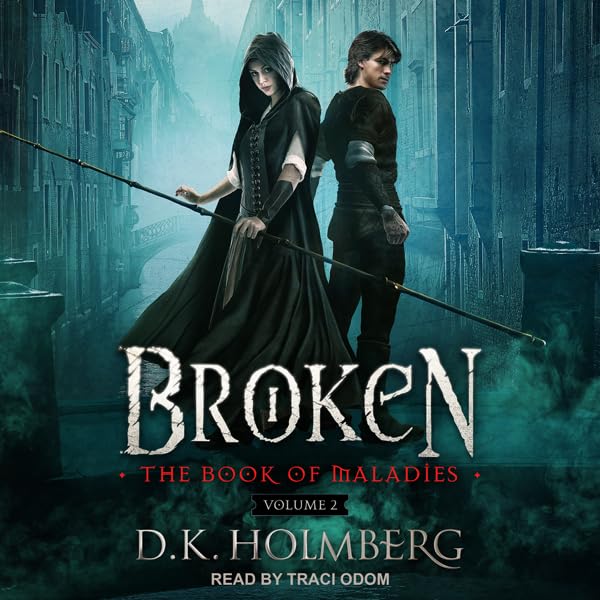 Cover art for Broken: Book of Maladies Series, Book 2