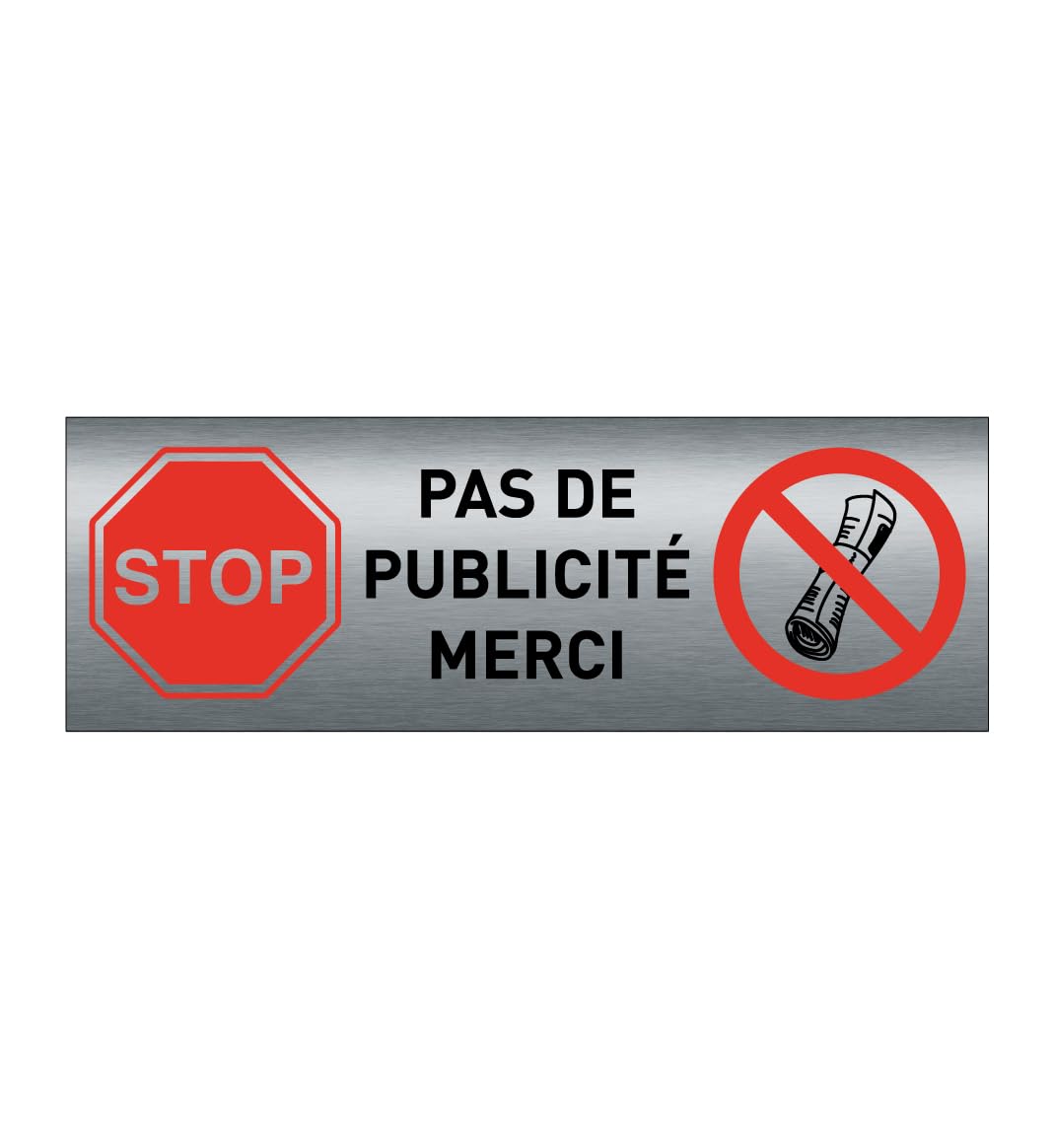 AUA SIGNALETIQUE - Plaque SIGNALÉTIQUE Aluminium Brossé AluSign 75X25 mm - (Pas de Publicité Rouge)