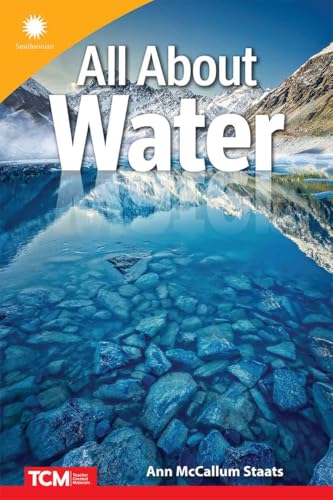 All About Water (Smithsonian: Informational Text)