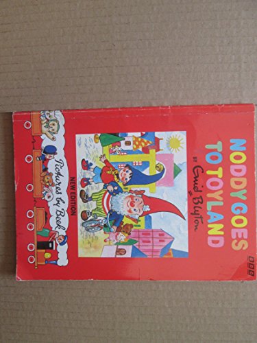 01 Noddy Goes to Toyland 0563368004 Book Cover