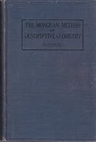 Mongean Method of Descriptive Geometry B004YES9DI Book Cover