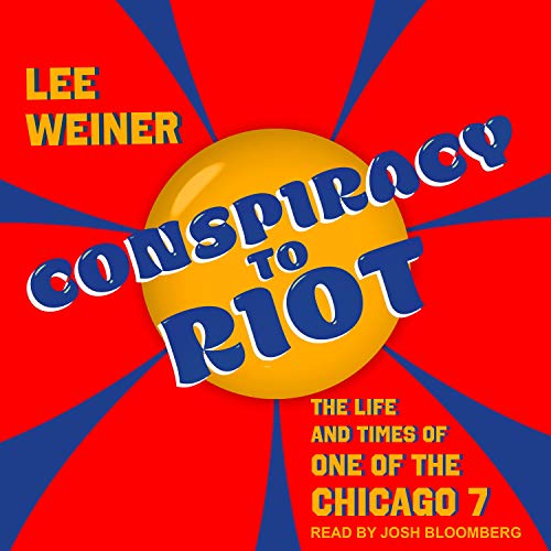 Conspiracy to Riot by Lee Weiner episode artwork