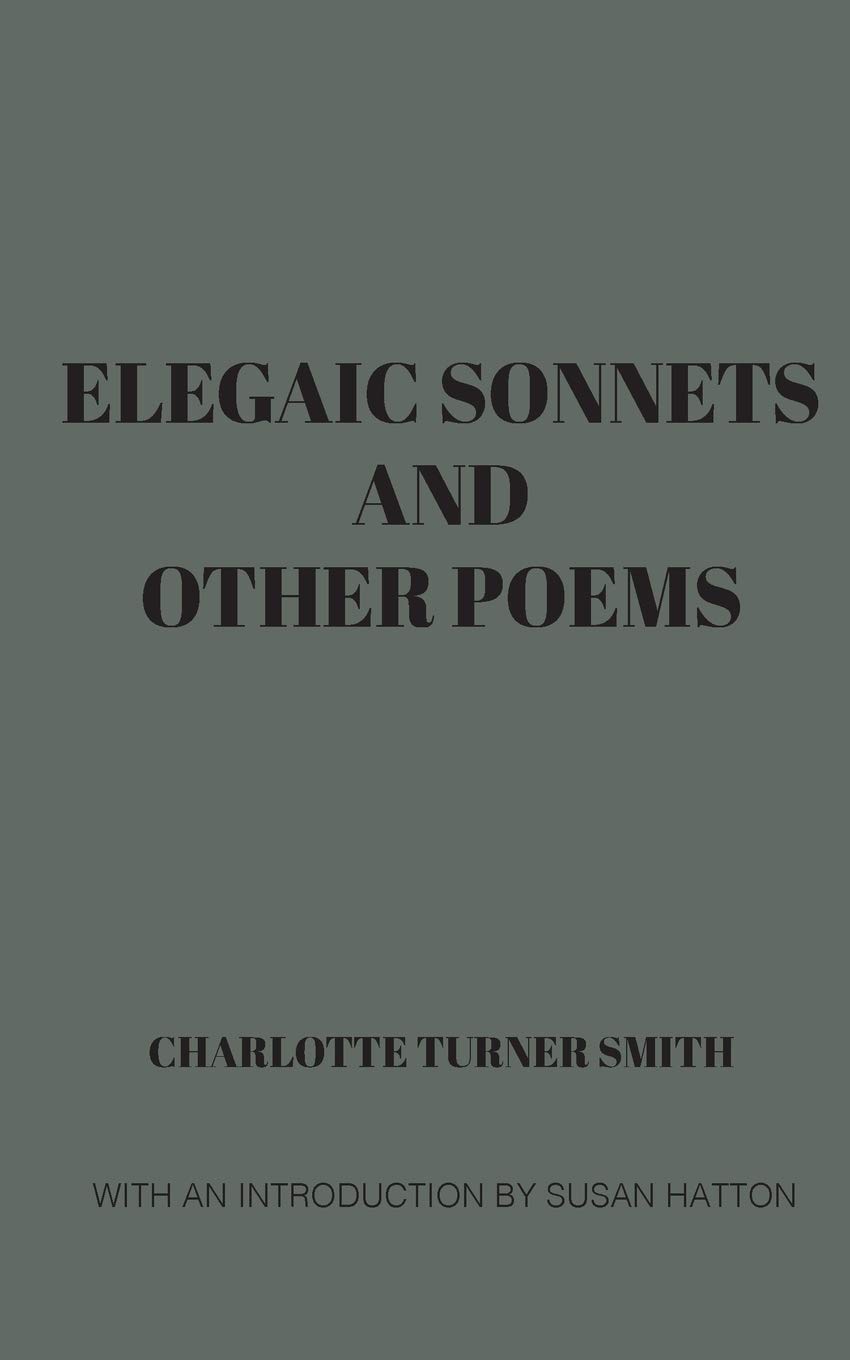 Elegaic Sonnets and Other Poems