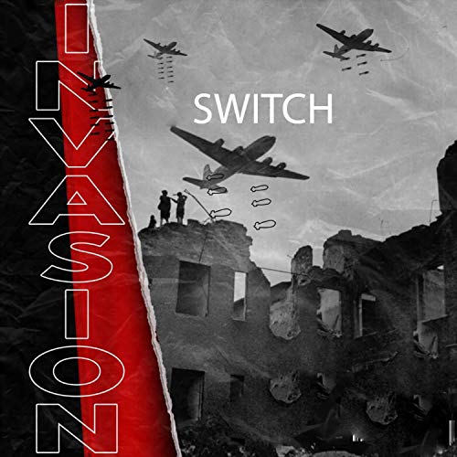 Invasion by Switch on Amazon Music - Amazon.com