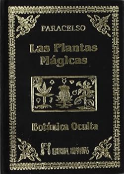 Hardcover Las plantas mágicas : botánica oculta [Castillian] Book