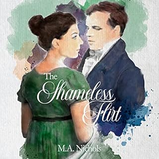 The Shameless Flirt Audiolibro Por M.A. Nichols arte de portada