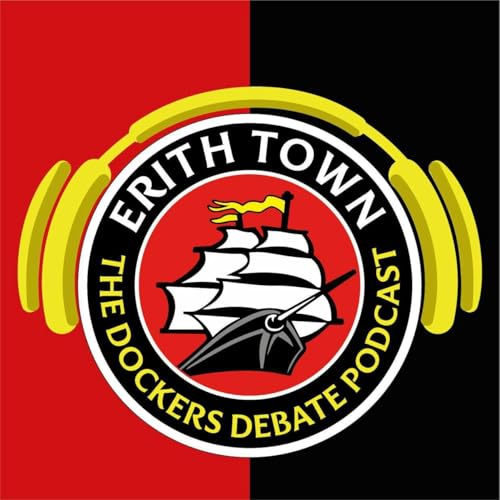 Erith Town FC | Docker's Debate | Erith Town 7-1 East Grinstead Town 28.03.26