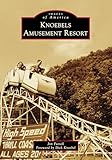Knoebels Amusement Resort (Images of America)